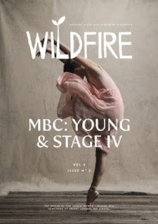 Wildfire Magazine latest edition focusing on Metastatic Breast Cancer